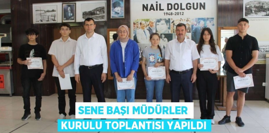 Sene Başı Müdürler Kurulu Toplantısı Yapıldı