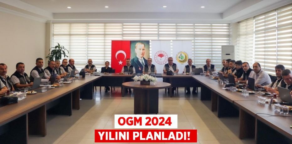OGM 2024 YILINI PLANLADI!