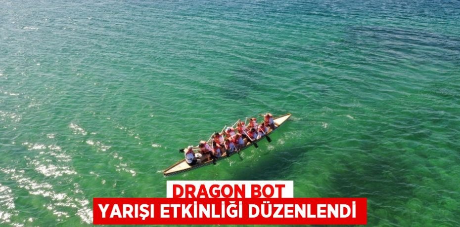 Dragon Bot Yarışı Etkinliği Düzenlendi