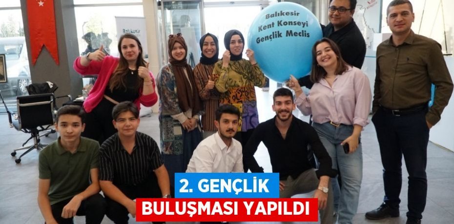 2. Gençlik Buluşması yapıldı