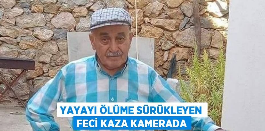 YAYAYI ÖLÜME SÜRÜKLEYEN FECİ KAZA KAMERADA