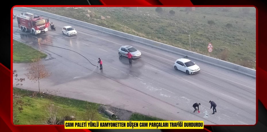 Cam paleti yüklü kamyonetten düşen cam parçaları trafiği durdurdu  