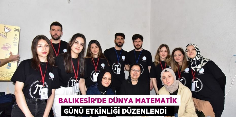 Balıkesir'de dünya matematik günü etkinliği düzenlendi  