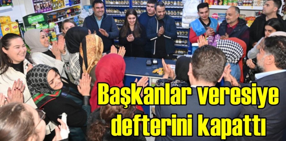 Başkanlar veresiye defterini kapattı