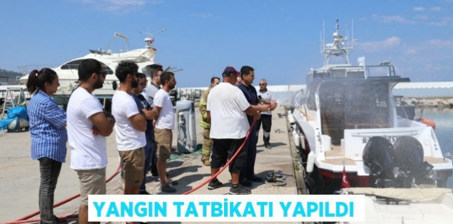 Yangın tatbikatı yapıldı