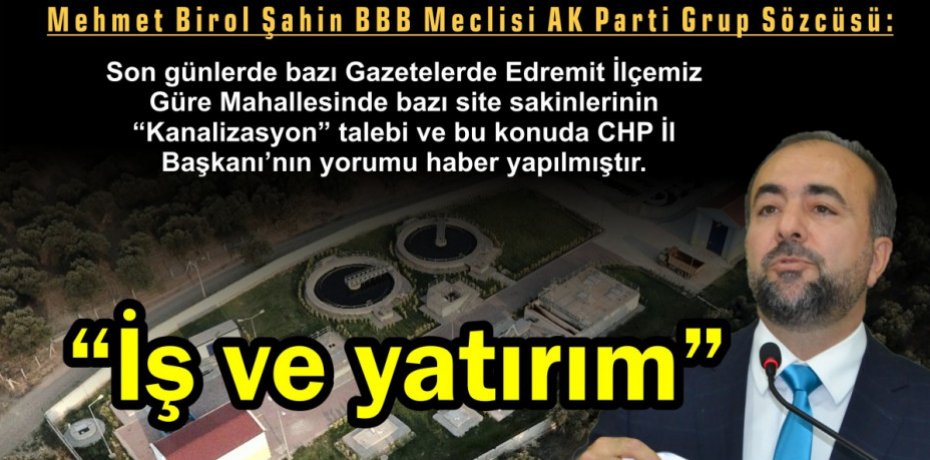 “İş ve yatırım”