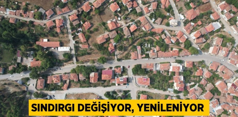 Sındırgı değişiyor, yenileniyor