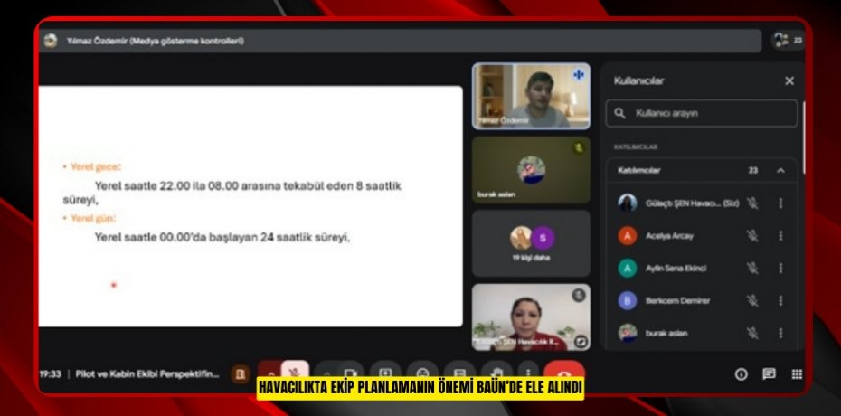 HAVACILIKTA EKİP PLANLAMANIN ÖNEMİ BAÜN’DE ELE ALINDI