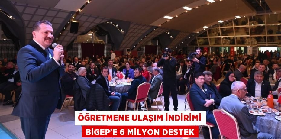 Öğretmene ulaşım indirimi BİGEP’e 6 milyon destek