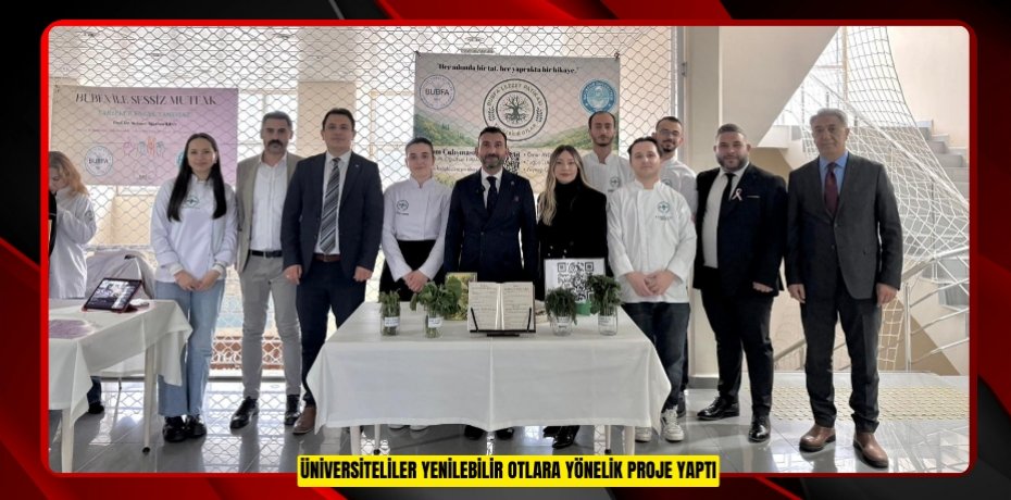 Üniversiteliler Yenilebilir Otlara Yönelik Proje yaptı