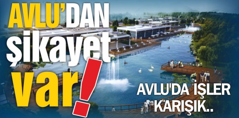 YİNE ŞİKAYET VAR!