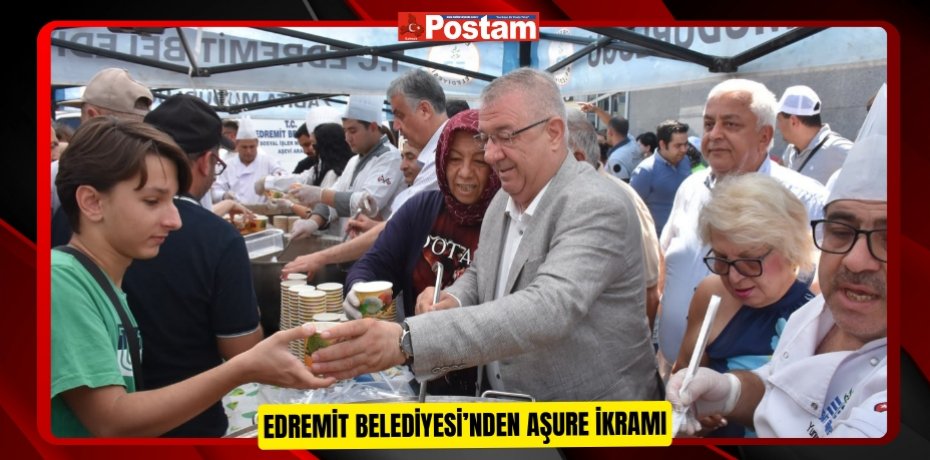EDREMİT BELEDİYESİ’NDEN AŞURE İKRAMI