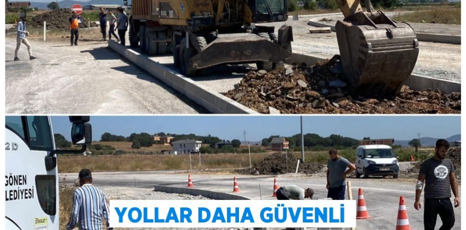 Yollar daha güvenli