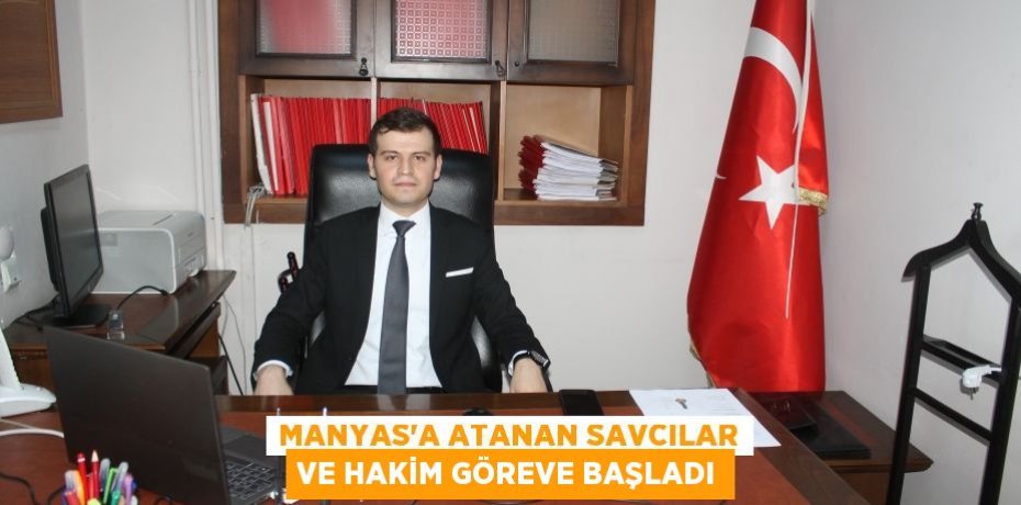 Manyas’a atanan savcılar ve hakim göreve başladı