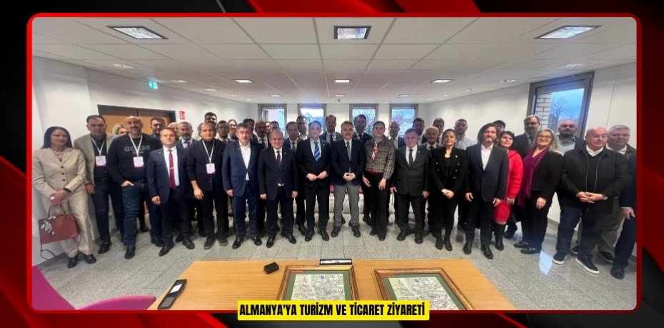 Almanya'ya turizm ve ticaret ziyareti  