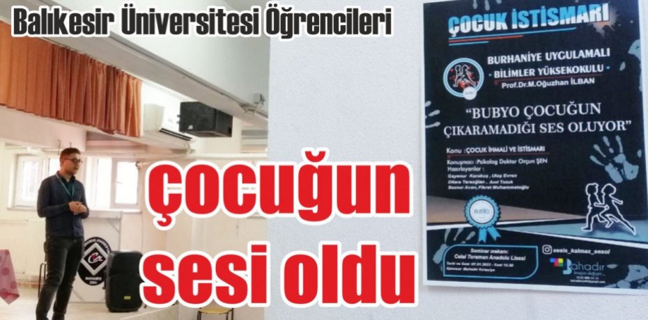 Balıkesir Üniversitesi Öğrencileri çocuğun sesi oldu