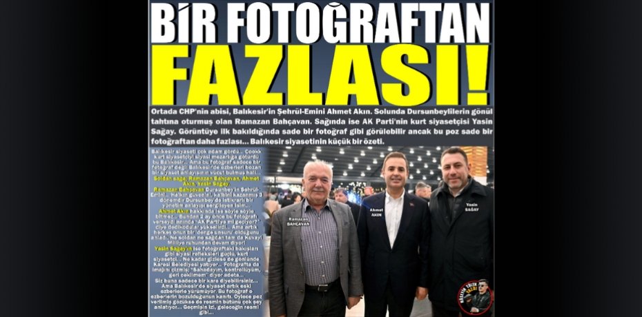 BİR FOTOĞRAFTAN FAZLASI!