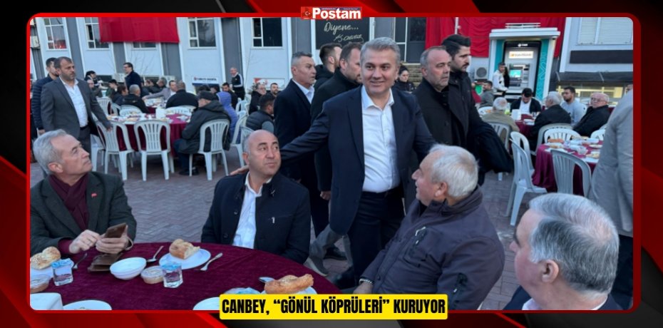 CANBEY, “GÖNÜL KÖPRÜLERİ” KURUYOR