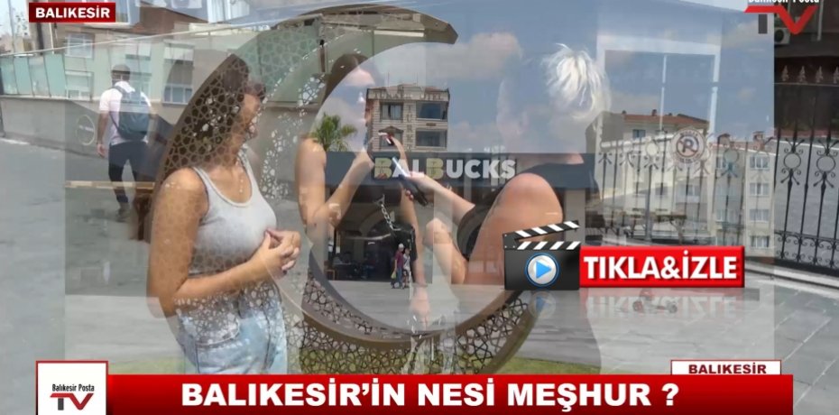BALIKESİR'İN NESİ MEŞHUR ?
