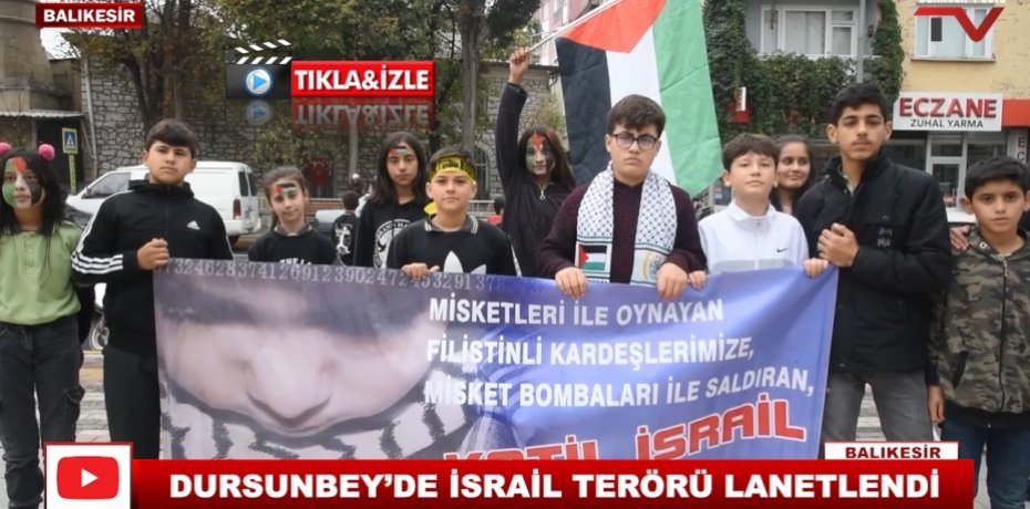 DURSUNBEY’DE İSRAİL TERÖRÜ LANETLENDİ