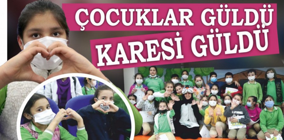 ÇOCUKLAR GÜLDÜ KARESİ GÜLDÜ