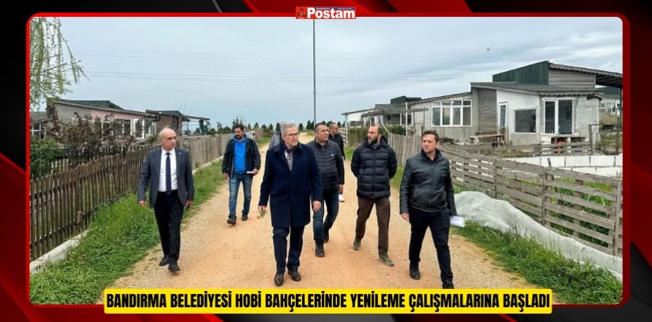 Bandırma Belediyesi hobi bahçelerinde yenileme çalışmalarına başladı  