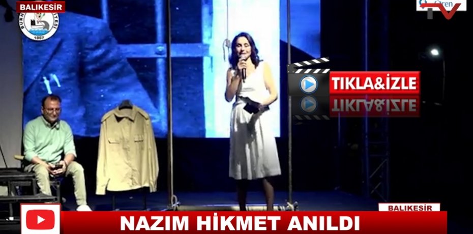 NAZIM HİKMET ANILDI