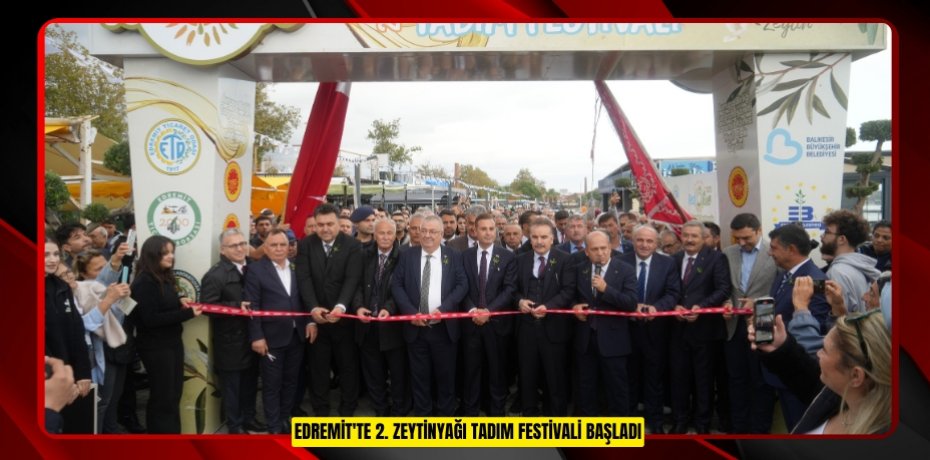 Edremit'te 2. Zeytinyağı Tadım Festivali başladı