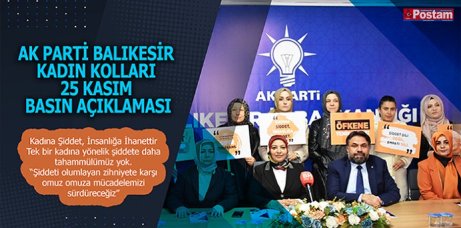 AK Parti Balıkesir Kadın Kolları 25 Kasım Basın Açıklaması