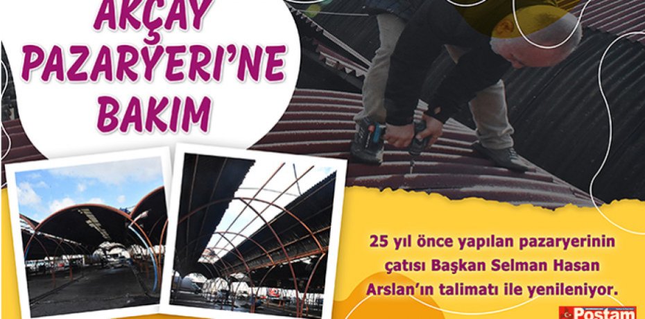Akçay Pazaryeri’ne bakım
