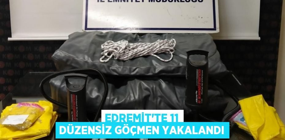 Edremit’te 11 düzensiz göçmen yakalandı
