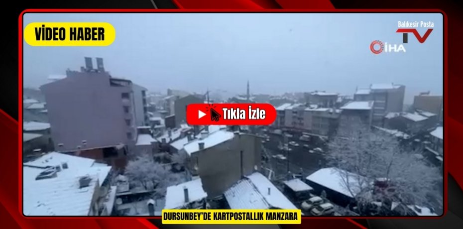 DURSUNBEY'DE KARTPOSTALLIK MANZARA