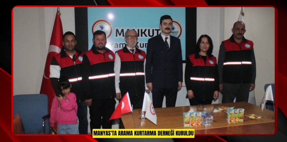 Manyas'ta arama kurtarma derneği kuruldu