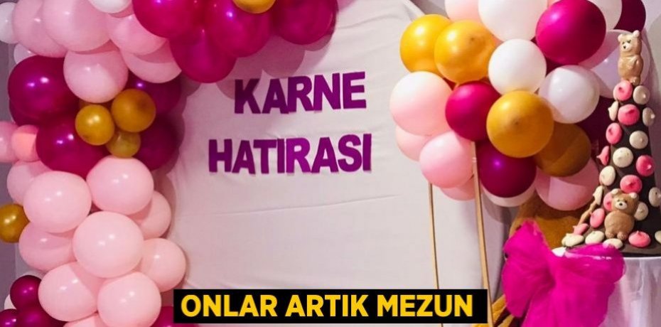 Onlar artık mezun