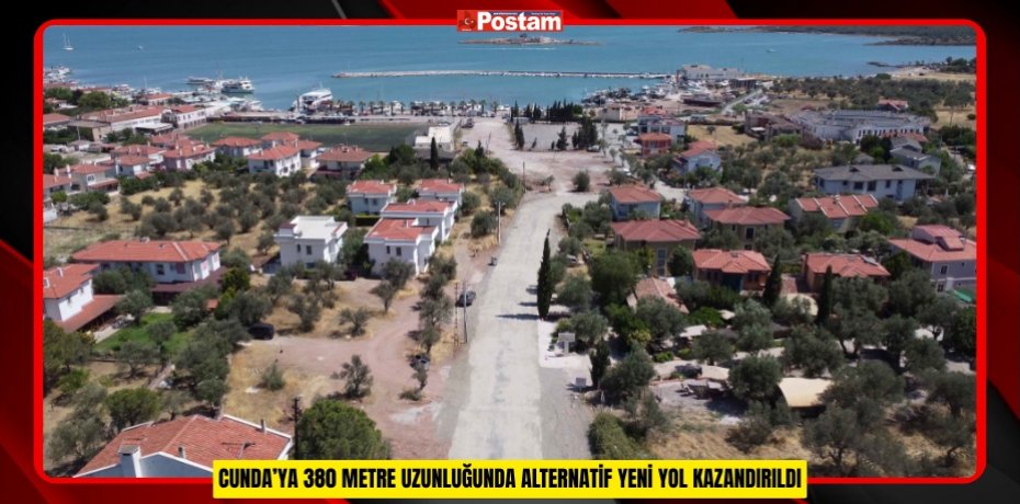 CUNDA’YA 380 METRE UZUNLUĞUNDA ALTERNATİF YENİ YOL KAZANDIRILDI