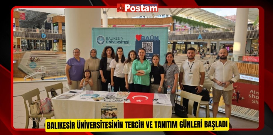 Balıkesir Üniversitesinin tercih ve tanıtım günleri başladı