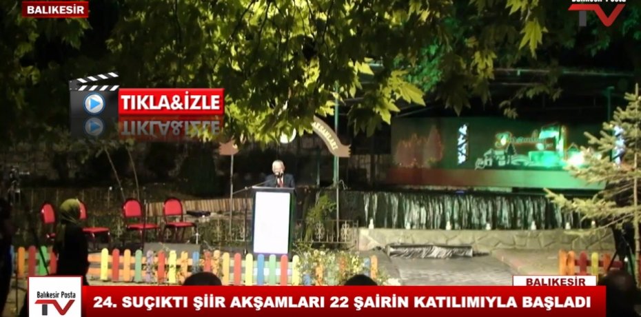 24. SUÇIKTI ŞİİR AKŞAMLARI 22 ŞAİRİN KATILIMIYLA BAŞLADI