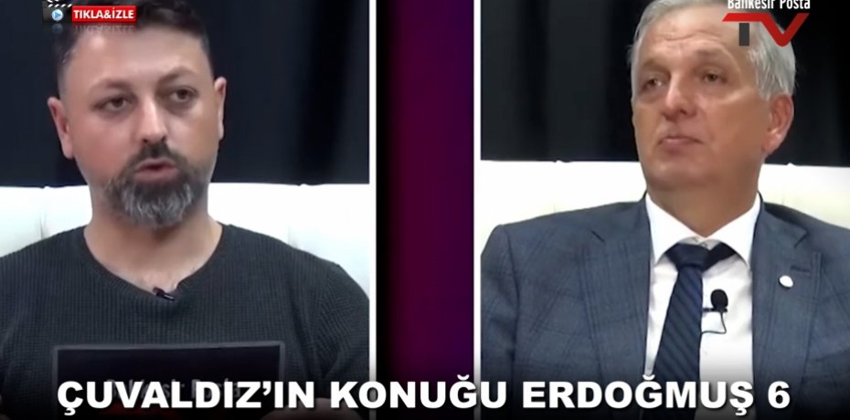 ÇUVALDIZ’IN KONUĞU ERDOĞMUŞ 6