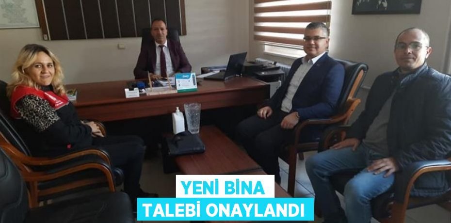 Yeni bina talebi onaylandı