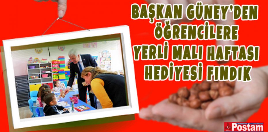 ÖĞRENCİLERE YERLİ MALI HEDİYESİ BAŞKAN GÜNEY’DEN