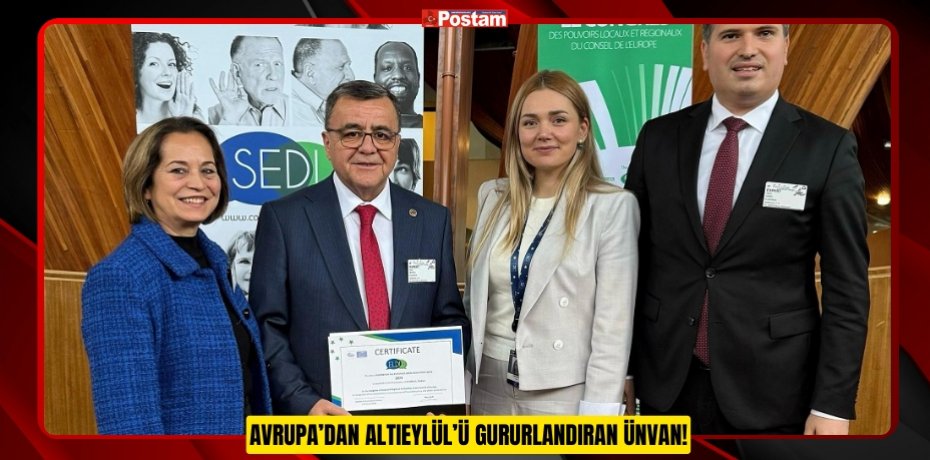 AVRUPA’DAN ALTIEYLÜL’Ü GURURLANDIRAN ÜNVAN!