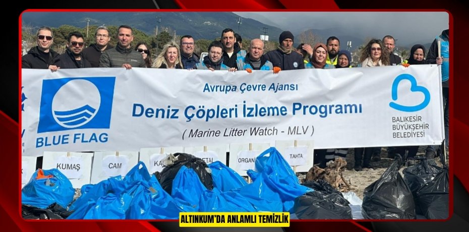 ALTINKUM’DA ANLAMLI TEMİZLİK