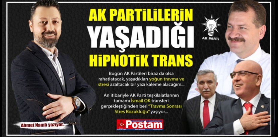 AK PARTİLİLERİN YAŞADIĞI HİPNOTİK TRANS