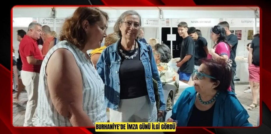 Burhaniye'de imza günü ilgi gördü  