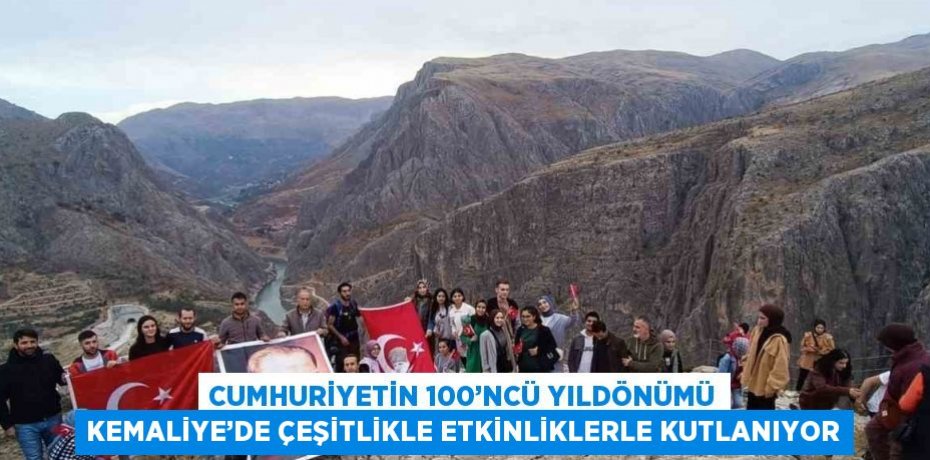 CUMHURİYETİN 100’NCÜ YILDÖNÜMÜ KEMALİYE’DE ÇEŞİTLİKLE ETKİNLİKLERLE KUTLANIYOR