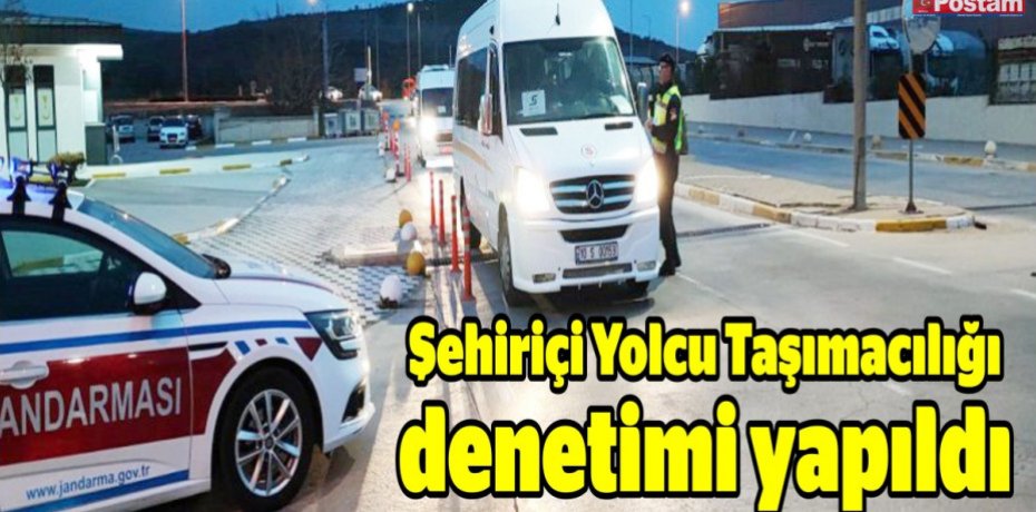 Şehiriçi Yolcu Taşımacılığı denetimi yapıldı
