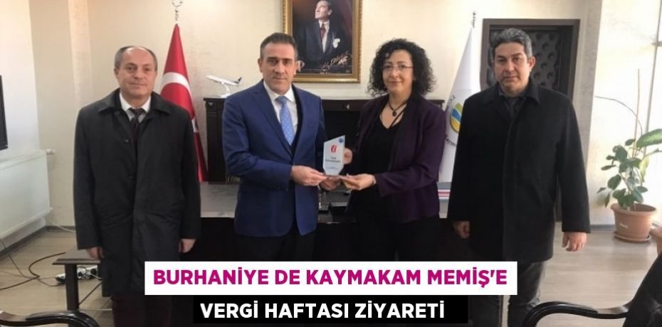 Burhaniye de Kaymakam Memiş’e Vergi Haftası ziyareti  