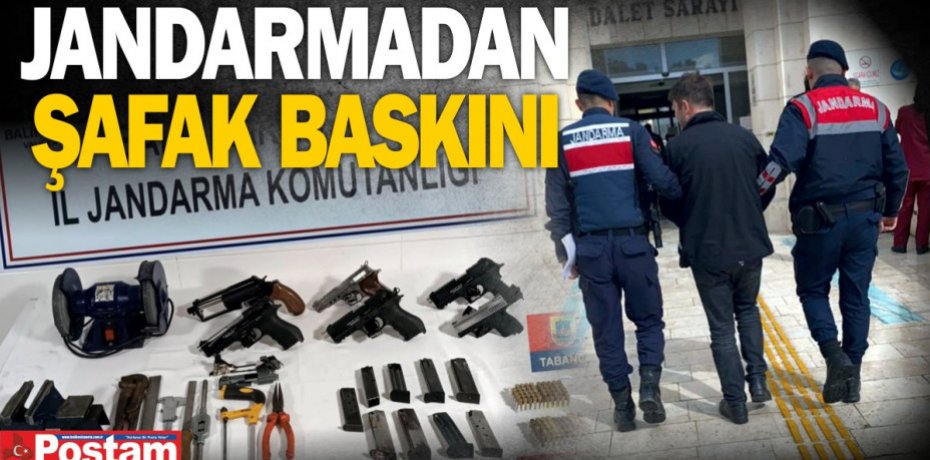 JANDARMADAN ŞAFAK BASKINI