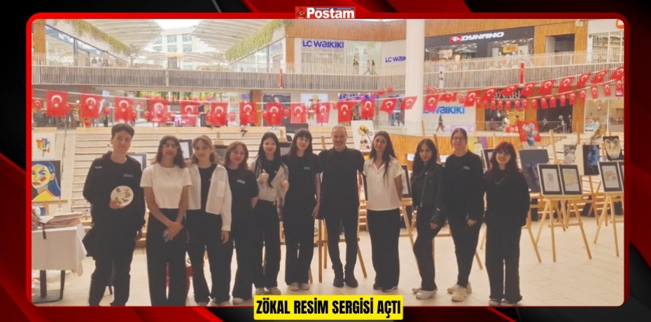 ZÖKAL RESİM SERGİSİ AÇTI