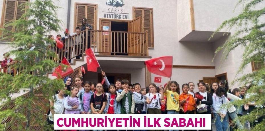 Cumhuriyetin İlk Sabahı